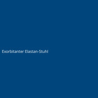 Exorbitanter Elastan-Stuhl