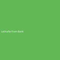 Lebhafte Eisen-Bank