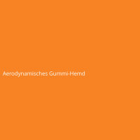 Aerodynamisches Gummi-Hemd