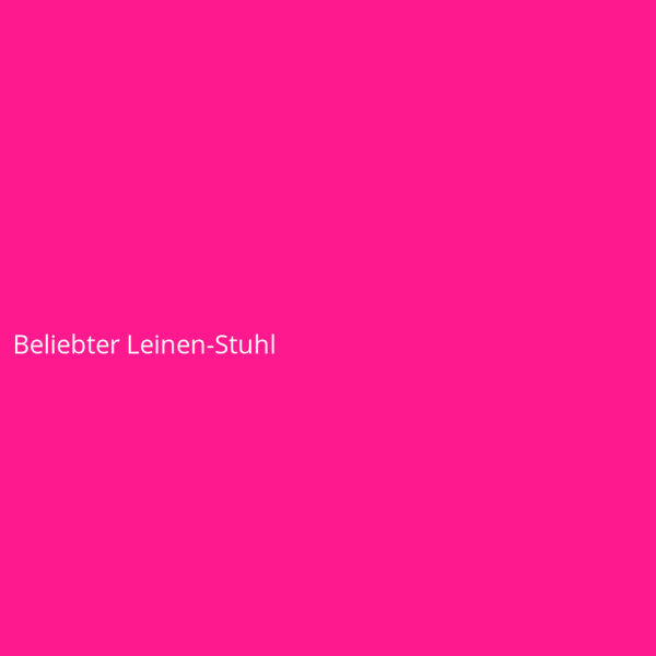 Beliebter Leinen-Stuhl